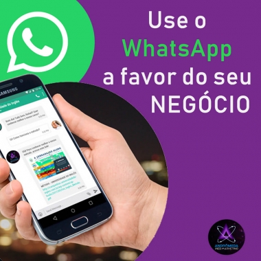 Use o WhatsApp a favor do seu negócio